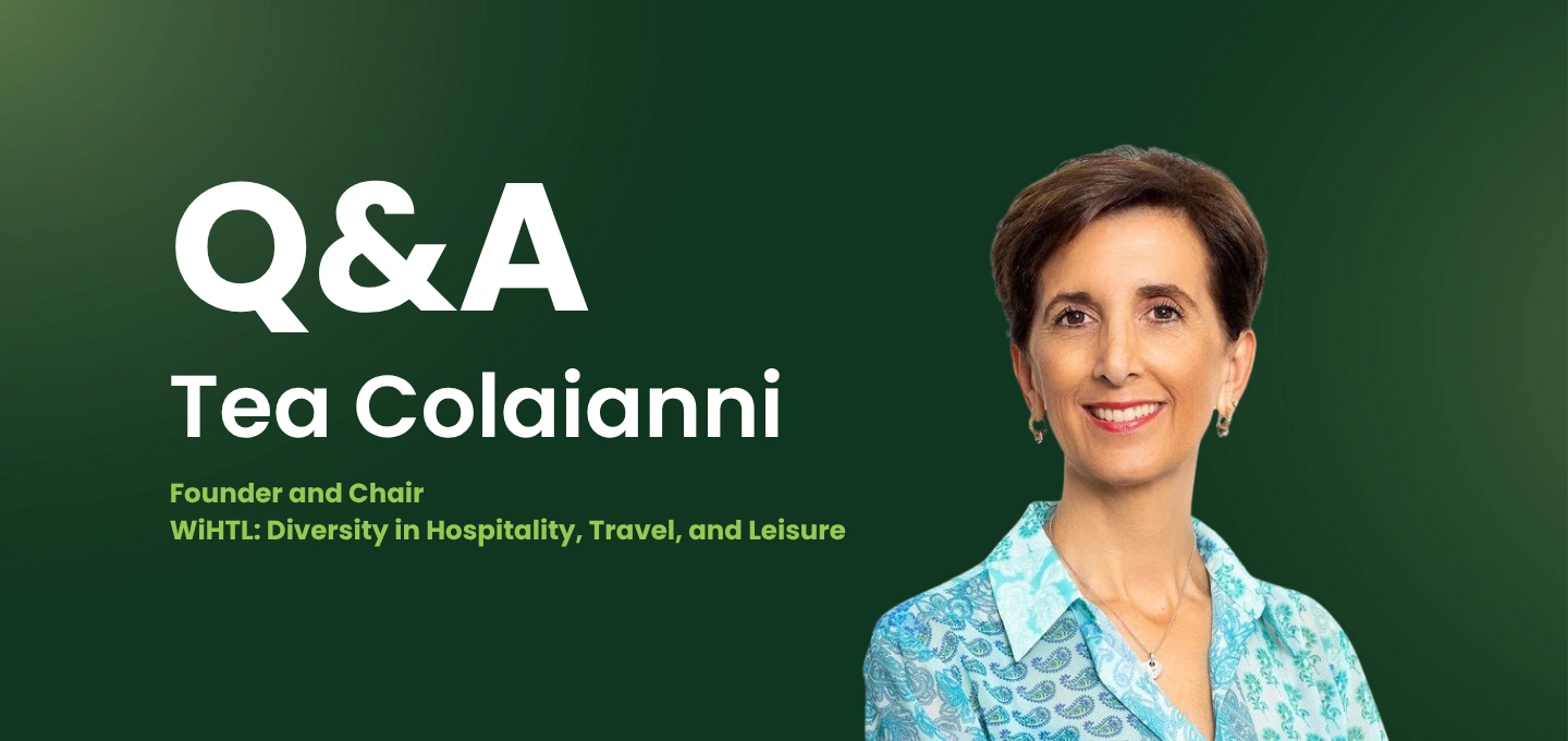 Diversity in hospitality, travel & leisure: Q&A with Tea Colaianni